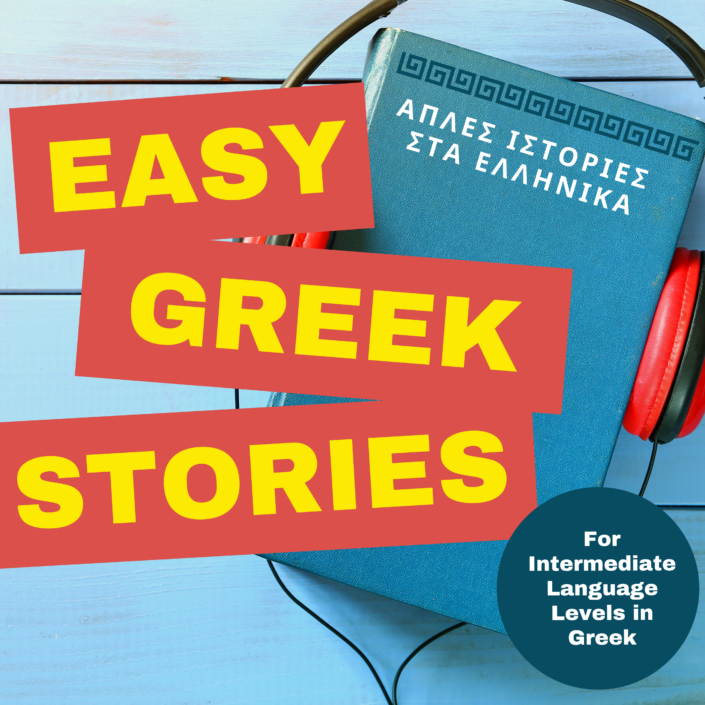 Easy Greek Stories For Intermediate Levels Podcast Omilo