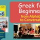 Greek for beginners
